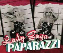 Lady Gaga - Paparazzi [Single]