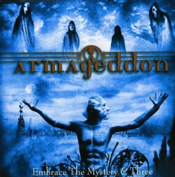 Armageddon - Embrace The Mystery/three Icon