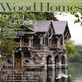 Custom Wood Homes, 12 issues for 1 year(s)