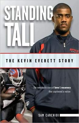 Standing Tall The Kevin Everett Story