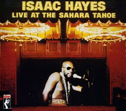 Isaac Hayes - Live At The Sahara Tahoe