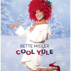 Bette Midler - Cool Yule