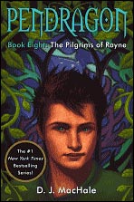 Pilgrims of Rayne (Pendragon Series #8)