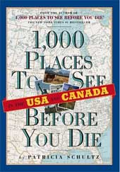 1000 Places to See Before You Die In the USA and Canada