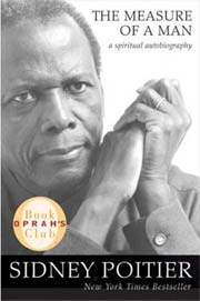 The Measure of a Man: A Spiritual Autobiography (Oprah's Book Club #56)