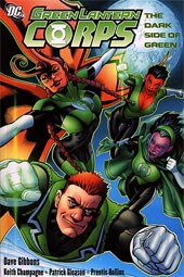 Green  Lantern Corps Vol. 2: The Dark Side of Green (Paperback)