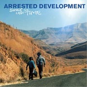 Arrested Development - Since The Last Time [10/30] *