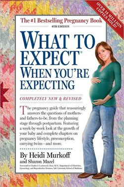 What to Expect When You`re Expecting (New Edition!)