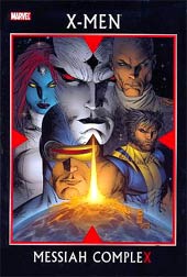 X-Men: Messiah Complex (Hardcover)