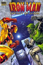 Iron Man: Legacy of Doom (Hardcover)