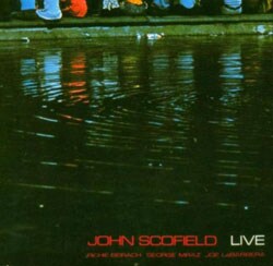 John Scofield - John Scofield Live