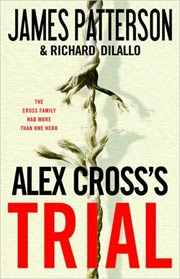 Alex Cross's Trial (Alex Cross Series)