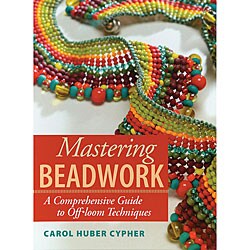 Interweave Press Mastering Beadwork Book