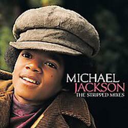 Michael Jackson - The Stripped Mixes