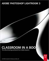 Adobe Photoshop Lightroom 3 Classroom in a Book (Paperback)