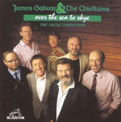 James Galway/The Chieftains - Over the Sea to Skye: The Celtic Connection