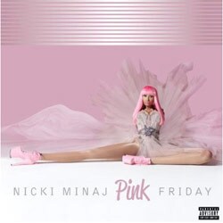 Nicki Minaj - Pink Friday [PA]