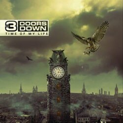 3 Doors Down - Time of My Life [7/19] *