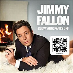 Jimmy Fallon - Blow Your Pants Off