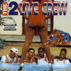 The 2 Live Crew - Move Somthin' [PA]