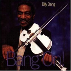 Billy Bang - Bang On