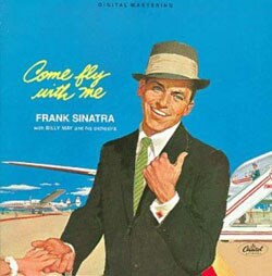 Frank Sinatra - Come Fly With Me! [Remaster]