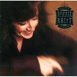 Bonnie Raitt - Luck Of The Draw