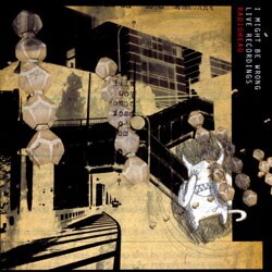 Radiohead - I Might Be Wrong: Live Recordings