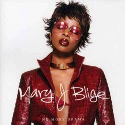 Mary J. Blige - No More Drama