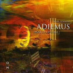 Adiemus - Adiemus III - Dances Of Time