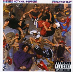 Red Hot Chili Peppers - Freaky Styley [Bonus Tracks] [PA] [Remaster]