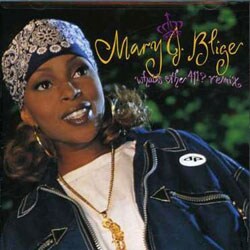 Mary J. Blige - What's the 411? Remix