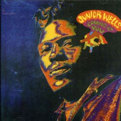 Junior Wells - Coming At You