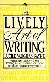 Lively Art of Writing