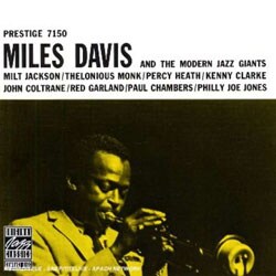 Miles Davis - And The Modern Jazz Giants