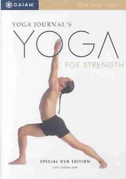 Yoga Journal's Yoga for Strength