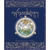 Wizardology: The Book of the Secrets of Merlin