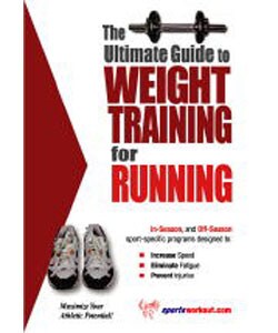 The Ultimate Guide to Weight Training for Running