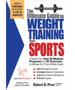 The Ultimate Guide to Weight Training for Sports
