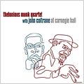 Thelonious Monk/John Coltrane - At Carnegie Hall