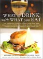 What to Drink With What You Eat