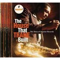 Various Artists - The House That Trane Built: Story Of Impulse Records