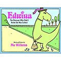 Edwina, the Dinosaur Who Didn`t Know She Was Extinct
