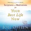 Scriptures And Meditations for Your Best Life Now