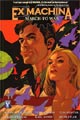 Ex Machina Vol. 4: March on War