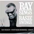 Ray Charles/Count Basie - Ray Sings, Basie Swings