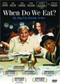 When Do We Eat? (DVD)