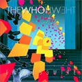 The Who - Endless Wire [Limited]