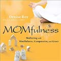Momfulness