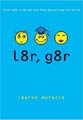 L8r, G8r